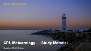 CPL Aviation Meteorology — Study Material